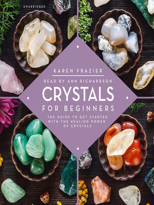 Title details for Crystals for Beginners by Karen Frazier - Available